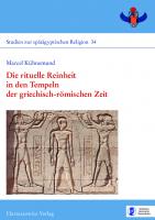 Die rituelle Reinheit in den Tempeln der griechisch-römischen Zeit
 3447116390, 9783447116398