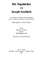 Die Tagebücher von Joseph Goebbels: Band 9 Juli - September 1943
 9783110965575, 9783598223051