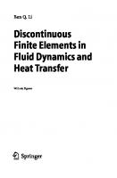 Discontinuous Finite Elements in Fluid Dynamics and Heat Transfer [1st Edition.]
 1852339888, 9781852339883, 1846282055