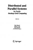 Distributed and parallel systems: in focus: desktop grid computing [1 ed.]
 9780387794471, 0387794476
