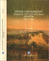 Divan-ı Muhasebet: Osmanlı Devleti'nde Mali Denetim(1862-1908)
 9789751632012