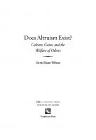 Does Altruism Exist?: Culture, Genes, and the Welfare of Others
 9780300206753