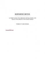 Dopamine Detox: A Short Guide to Remove Distractions and Get Your Brain to Do Hard Things
 9798525995178