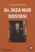 Dr. Rıza Nur Dosyası [3 ed.]
 9754945152