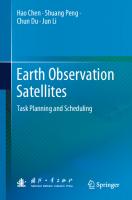 Earth Observation Satellites: Task Planning and Scheduling
 9819935644, 9789819935642