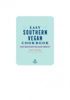 Easy Southern Vegan Cookbook: Plant-Based Recipes for Classic Favorites
 9781638780588, 9781638078852, 1638780587