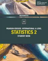 Edexcel International A Level Mathematics Statistics 2 Student Book [1 ed.]
 1292245174, 9781292245171
