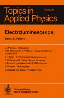 Electroluminescence (Topics in Applied Physics, 17)
 3662312743, 9783662312742