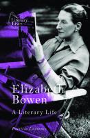 Elizabeth Bowen: A Literary Life (Literary Lives)
 3030713598, 9783030713591