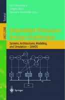 Embedded Processor Design Challenges: Systems, Architectures, Modeling, and Simulation - SAMOS (Lecture Notes in Computer Science, 2268)
 3540433228, 9783540433224