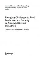 Emerging Challenges to Food Production and Security in Asia, Middle East, and Africa: Climate Risks and Resource Scarcity
 3030729869, 9783030729868
