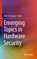 Emerging Topics in Hardware Security
 3030644472, 9783030644475