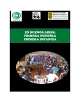 En Buenos Aires, primera nuestra primera infancia. Sistematización del Proyecto: “Gestión Articulada y Concertada para la implementación de Políticas Públicas de Atención a  Niñas y Niños de 0 a 5 años,  en el Distrito de Buenos Aires” (Morropón, Piura)