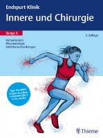 Endspurt Klinik Skript 5: Innere und Chirurgie - Immunsystem, Rheumatologie [5, 3 ed.]
 313243051X, 9783132430518