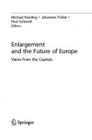 Enlargement and the Future of Europe: Views from the Capitals
 3031432339, 9783031432330