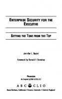 Enterprise Security for the Executive: Setting the Tone from the Top (PSI Business Security)
 0313376603, 9780313376603