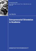 Entrepreneurial Orientation in Academia (Entrepreneurship)
 3835009338, 9783835009332