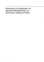 Entwicklung von Methoden zur abstrakten Modellierung von Automotive Systems-on-Chips (German Edition)
 3658384360, 9783658384364