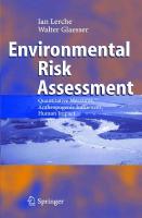 Environmental Risk Assessment: Quantitative Measures, Anthropogenic Influences, Human Impact
 3540262490, 9783540262497