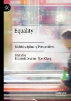 Equality: Multidisciplinary Perspectives [1 ed.]
 9783030543099, 9783030543105