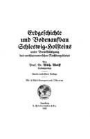 Erdgeschichte und Bodenaufbau Schleswig-Holsteins: Unter Berücksichtigung des nordhannoverschen Nachbargebietes [2., verb. Aufl. Reprint 2019]
 9783111653167, 9783111269276