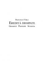 Eredità dissipate. Gramsci, Pasolini, Sciascia
 9788893632843