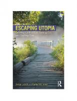 Escaping Utopia: Growing Up in a Cult, Getting Out, and Starting Over [1 ed.]
 1138239747, 9781138239746