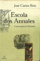 Escola dos annales: a inovação em história