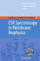 ESR Spectroscopy in Membrane Biophysics (Biological Magnetic Resonance, 27)
 0387250662, 9780387250663