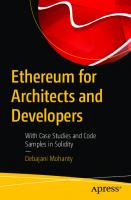 Ethereum for Architects and Developers With Case Studies and Code Samples in Solidity [1st ed. 2018]
 9781484240748, 9781484240755, 148424074X, 1484240758
