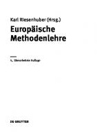 Europäische Methodenlehre [4. neu bearb. Aufl.]
 9783110614305, 9783110613780