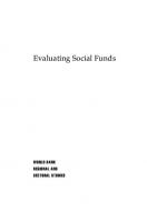 Evaluating Social Funds: A Cross-Country Analysis of Community Investments 
 0821350625, 9780821350621