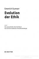 Evolution Der Ethik: Der Menschliche Sinn Für Moral Im Licht Der Modernen Evolutionsbiologie
 3110408112, 9783110408119