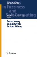 Evolutionary Computation in Data Mining (Studies in Fuzziness and Soft Computing, 163)
 9783540223702, 3540223703