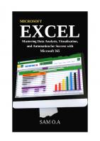 Excel Mastering Data Analysis, Visualization, and Automation for Success with Microsoft 365