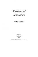 Existential Semiotics [Indiana Univ PR ed.]
 9780253337221, 0253337224