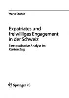 Expatriates und freiwilliges Engagement in der Schweiz: Eine qualitative Analyse im Kanton Zug (German Edition)
 3658330422, 9783658330422