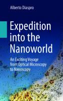 Expedition into the Nanoworld: An Exciting Voyage from Optical Microscopy to Nanoscopy
 3030944719, 9783030944711