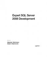 Expert SQL Server 2008 Development
 9781430272137, 1430272139