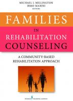 Families in Rehabilitation Counseling : A Community-Based Rehabilitation Approach [1 ed.]
 9780826198761, 9780826198754, 0826198759