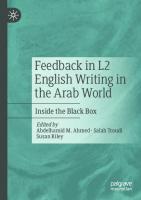 Feedback in L2 English Writing in the Arab World: Inside the Black Box
 3030258297, 9783030258290