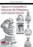 Figures of Criminality in Indonesia, the Philippines, and Colonial Vietnam
 0877277249, 9780877277248