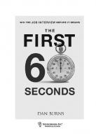 First 60 Seconds: Win the Job Interview before It Begins
 9781402223396, 1402223390