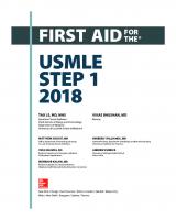 First Aid For The USMLE Step 1 2018
 9781260116137, 1260116131