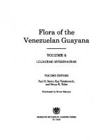 Flora of the Venezuelan Guayana, Volume 6: Liliaceae-Myrsinaceae
 0915279819, 9780915279814