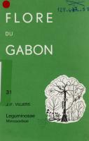 Flore du Gabon, tome 31 Leguminosae-Mimosoideae, par. J.F. Villiers