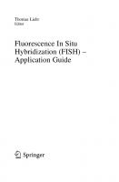 Fluorescence In Situ Hybridization (FISH) - Application Guide [1 ed.]
 3540705805, 9783540705802
