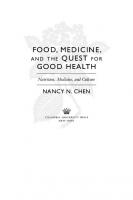 Food, Medicine, and the Quest for Good Health: Nutrition, Medicine, and Culture
 9780231508919