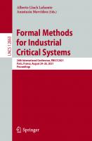 Formal Methods for Industrial Critical Systems: 26th International Conference, FMICS 2021, Paris, France, August 24–26, 2021, Proceedings (Programming and Software Engineering)
 3030852474, 9783030852474
