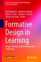 Formative Design in Learning: Design Thinking, Growth Mindset and Community (Educational Communications and Technology: Issues and Innovations)
 3031419499, 9783031419492